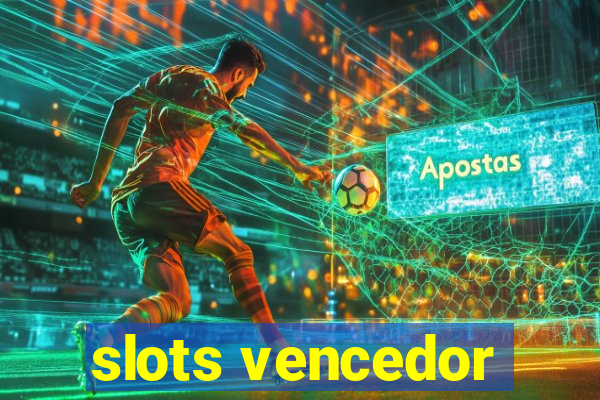 slots vencedor